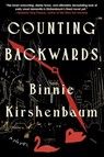 Counting Backwards - Binnie Kirshenbaum - 9781641297967