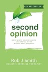 Second Opinion - Rob Smith - 9781641366441