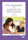 The Almanac of American Education 2018 - Hannah Anderson Krog - 9781641432580