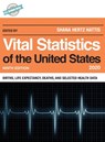 Vital Statistics of the United States 2020 - Shana Hertz Hattis - 9781641434041