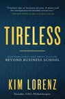 Tireless - Kim Lorenz - 9781641463416