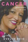 Cancer - Evelyn Reid - 9781641513739