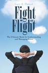 Fight or Flight - Gary R Plaford - 9781641514767