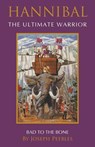 Hannibal The Ultimate Warrior - Joseph Peebles - 9781641518338