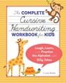The Complete Cursive Handwriting Workbook for Kids - Crystal Radke - 9781641524070