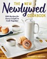 The New Newlywed Cookbook - Kenzie Swanhart ; Julien Levesque - 9781641524445