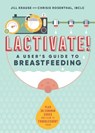 Krause, J: Lactivate! - Jill Krause ; Chrisie Rosenthal - 9781641529587