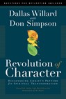 REVOLUTION OF CHARACTER - Dallas Willard - 9781641582551