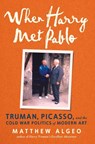 When Harry Met Pablo - Matthew Algeo - 9781641607872