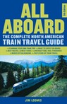 All Aboard - Jim Loomis - 9781641608657