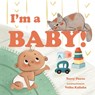 I'm a Baby! - Terry Pierce - 9781641709507
