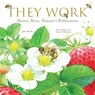 They Work - June Smalls - 9781641709651