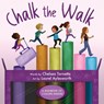 Chalk the Walk - Chelsea Tornetto - 9781641709682