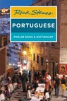 Rick Steves Portuguese Phrase Book and Dictionary (Third Edition) - Rick Steves - 9781641711975
