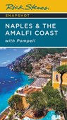 Rick Steves Snapshot Naples & the Amalfi Coast (Seventh Edition) - Rick Steves - 9781641715218