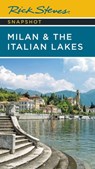 Rick Steves Snapshot Milan & the Italian Lakes (Fifth Edition) - Rick Steves - 9781641715232