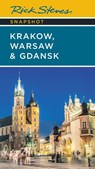 Rick Steves Snapshot Krakow, Warsaw & Gdansk (Seventh Edition) - Cameron Hewitt ; Rick Steves - 9781641715652