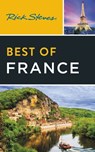 Rick Steves Best of France - Rick Steves ; Steve Smith - 9781641715720