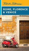 Rick Steves Rome, Florence & Venice - Rick Steves - 9781641716635