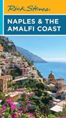 Rick Steves Naples & the Amalfi Coast (First Edition) - Rick Steves - 9781641716659