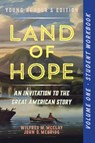 A Student Workbook for Land of Hope - Wilfred M. McClay ; John D. McBride - 9781641773119