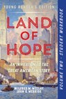 A Student Workbook for Land of Hope - Wilfred M. McClay ; John D. McBride - 9781641773263