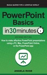 PowerPoint Basics In 30 Minutes - Angela Rose - 9781641880442