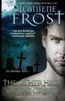 The Other Half of the Grave - Jeaniene Frost - 9781641971980