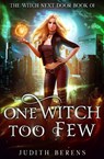 One Witch Too Few - Martha Carr ; Michael Anderle ; Judith Berens - 9781642024111