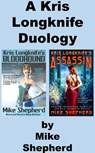 Kris Longknifes Bloodhound & Assassin: A Duology - Mike Shepherd - 9781642110395