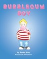 Bubblegum Boy - Renita Sims - 9781642146127