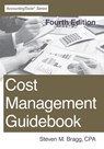 Cost Management Guidebook: Fourth Edition - Steven M. Bragg - 9781642210521