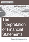 Bragg, S: Interpretation of Financial Statements - Steven M. Bragg - 9781642210637
