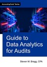 Guide to Data Analytics for Audits - Steven M. Bragg - 9781642213164