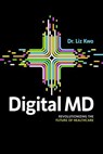 Digital MD - Liz Kwo - 9781642258004