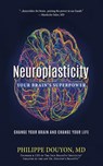 Neuroplasticity - Philippe Douyon - 9781642281002
