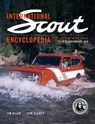 International Scout Encyclopedia - Jim Allen ; John Glancy - 9781642340204