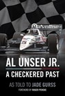 Al Unser Jr. - Al Unser Jr. ; Jade Gurss - 9781642341034