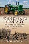 John Deere's Company - Volume 2 - Wayne G. Broehl - 9781642341355