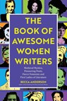 Book of Awesome Women Writers - Becca Anderson - 9781642501223