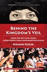Behind the Kingdom's Veil - Susanne Koelbl - 9781642503456