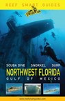 Northwest Florida: Gulf of Mexico - Ian Popple ; Otto Wagner ; Peter McDougall - 9781642506976