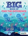 The Big Book of Find the Difference - Woo! Jr. Kids Activities - 9781642507072
