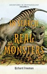 In Search of Real Monsters - Richard Freeman - 9781642507508