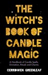 The Witch's Book of Candle Magic - Cerridwen Greenleaf - 9781642508673