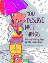 You Deserve Nice Things - Kate Allan - 9781642509137