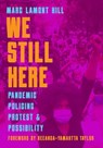 We Still Here - Marc Lamont Hill - 9781642594744