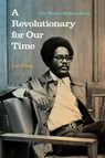 A Revolutionary for Our Time - Leo Zeilig - 9781642595819