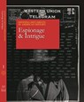 Defining Documents in American History: Espionage & Intrigue - Salem Press - 9781642656756
