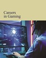Careers in Gaming - Allison Blake - 9781642656862
